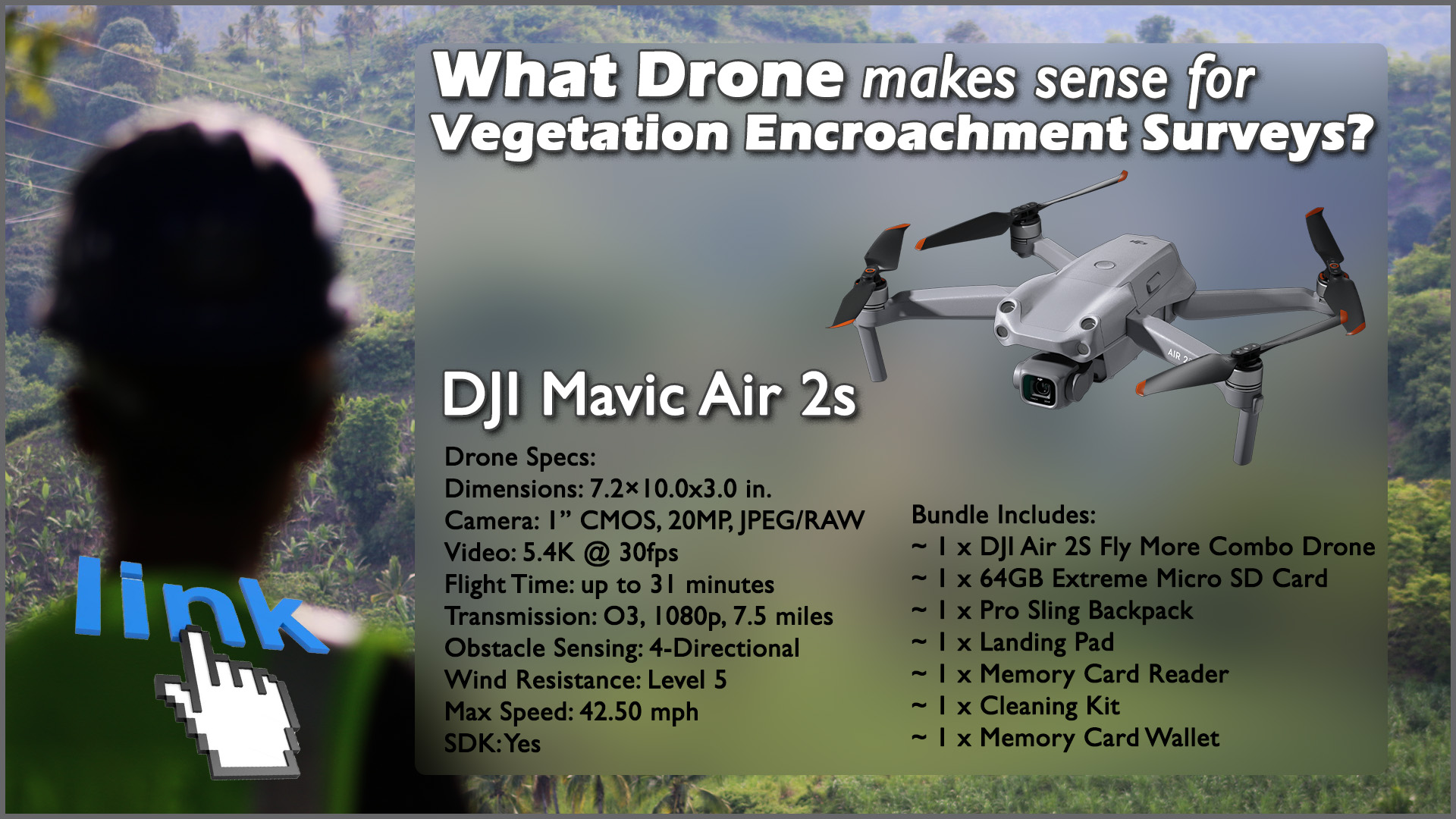 DJI Mavic Air 2S drone for photogrammetry vegetation encroachment survey