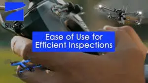 ease of use for efficient inspections