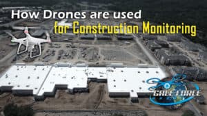 galeforcedrone how drones are used for construction monitoring